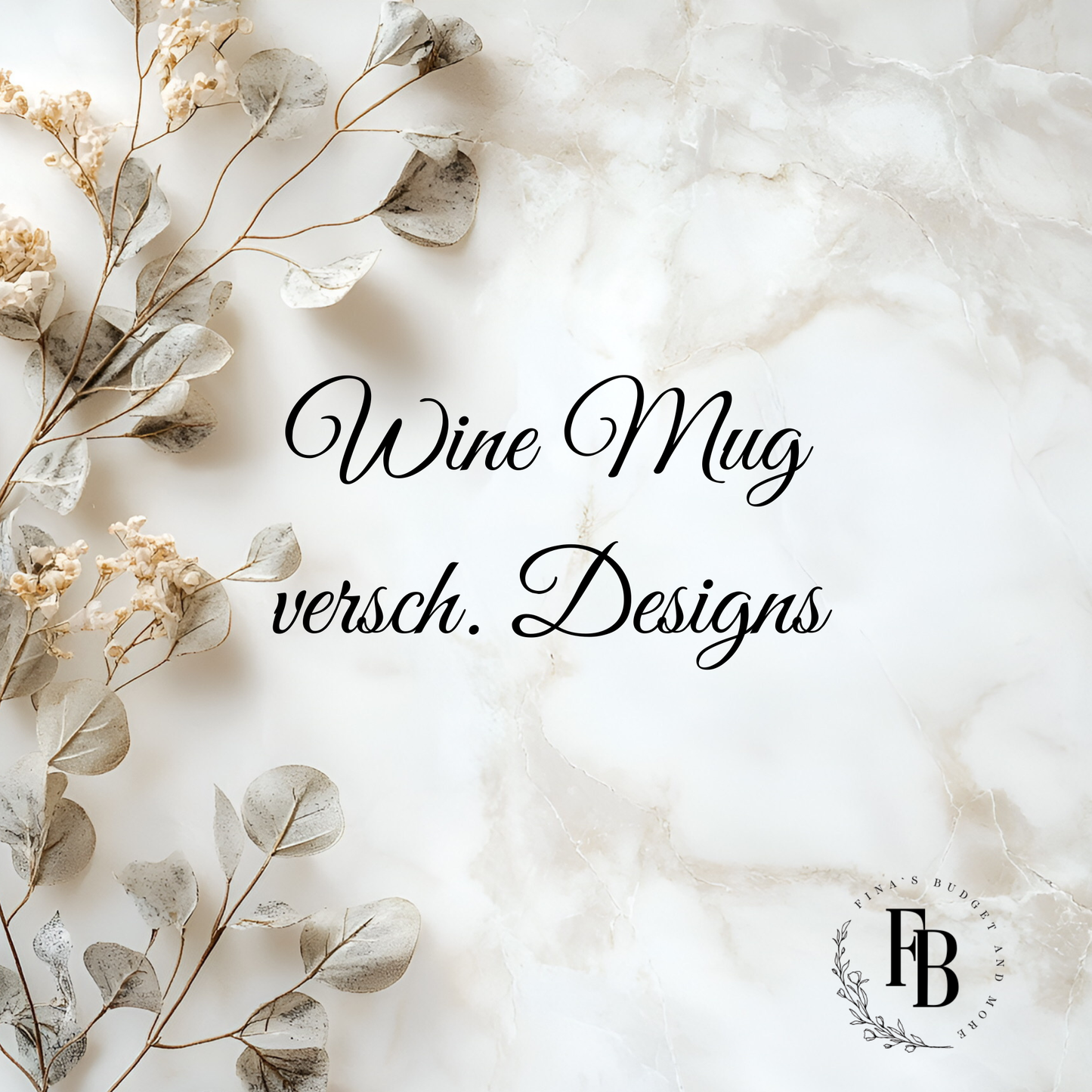 Wine Mug verschiedene Designs