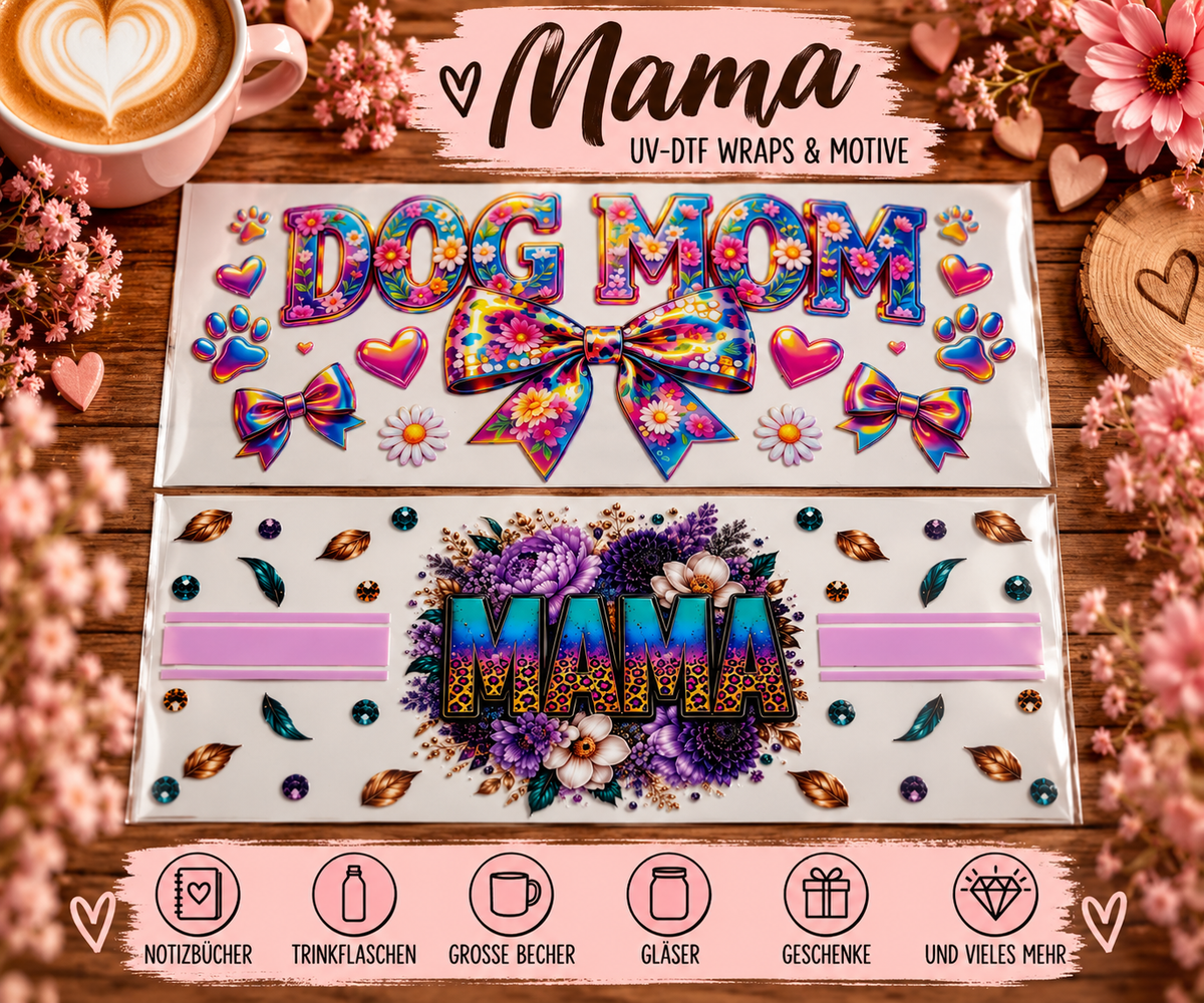 Mama – UV-DTF Wraps & Motive