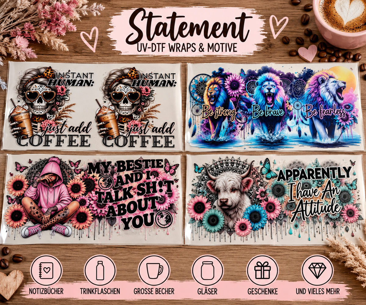 Statement – UV-DTF Wraps & Motive (Kopie)